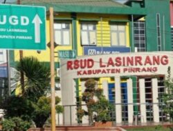 Rumah Sakit Umum Lasinrang Pinrang Banyak Lakukan Pelayanan Bahkan Lintas Kabupaten
