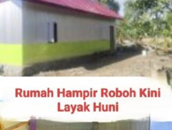 Berkat Kedatangan Tim Satgas TMMD Ke -129 Kodim 1404/Pinrang, Rumah Pak Aris Nyaris Rubuh Kini Layak Huni